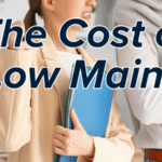 The Cost of Being Low Maintenance (LinkedIn Article Cover Image)